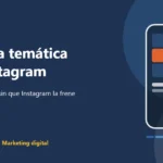 Cuenta temática en Instagram: cómo crearla sin que Instagram la deje de recomendar
