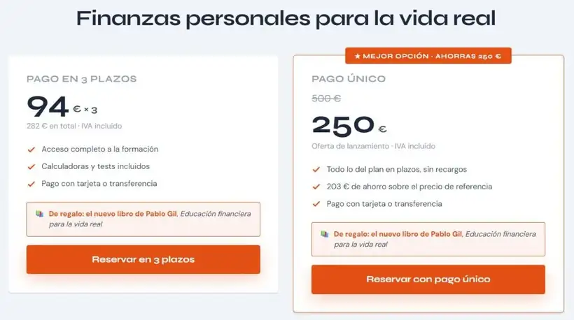 Precios del curso Finanzas personales para la vida real de Pablo Gil a 22 de octubre de 2026: 250 euros en un pago o 3 cuotas de 94 euros, con el libro de regalo